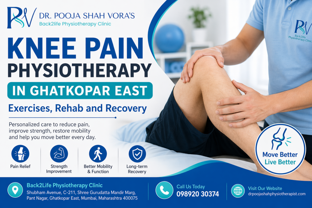 Knee Pain Physiotherapy in Ghatkopar East